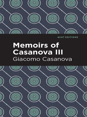 cover image of Memoirs of Casanova Volume III